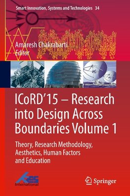 ICoRD'15 - Research into Design Across Boundaries Volume 1