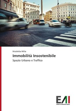 Immobilità Insostenibile