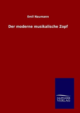 Der moderne musikalische Zopf