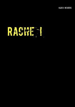 Rache !