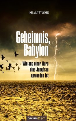 Geheimnis, Babylon - Die große Hure und das Tier