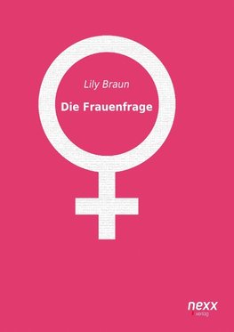 Die Frauenfrage