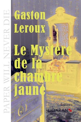 Le Mystère de la chambre jaune