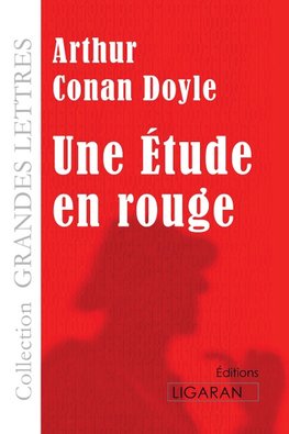 Une Etude en rouge (grands caractères)