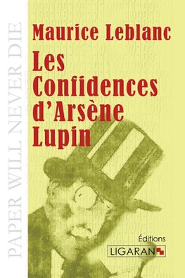 Les Confidences d'Arsène Lupin