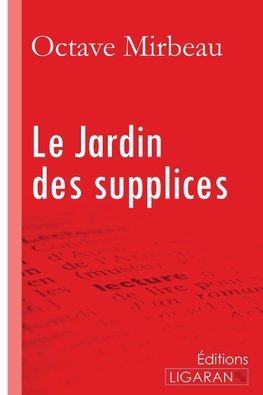 Le Jardin des supplices