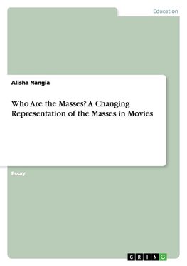 Who Are the Masses? A Changing Representation of the Masses in Movies