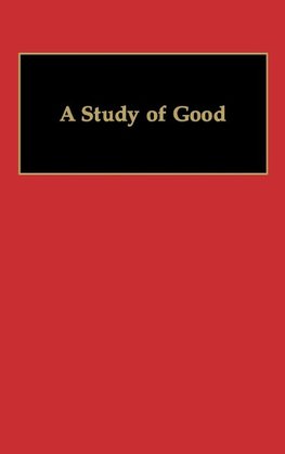 A Study of Good