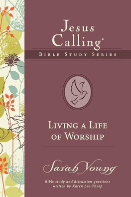 Living a Life of Worship | Softcover