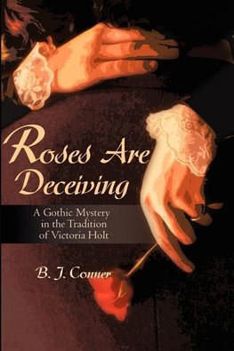 Roses Are Deceiving