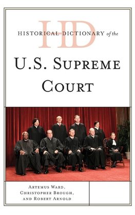 Historical Dictionary of the U.S. Supreme Court