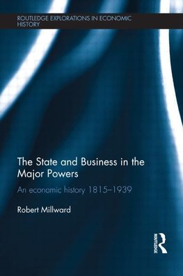 Millward, R: State and Business in the Major Powers