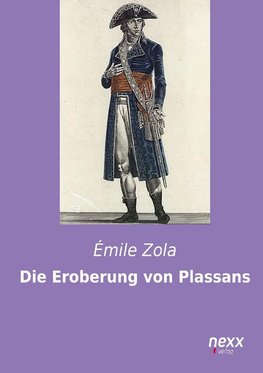 Die Eroberung von Plassans