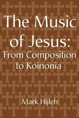 The Music of Jesus