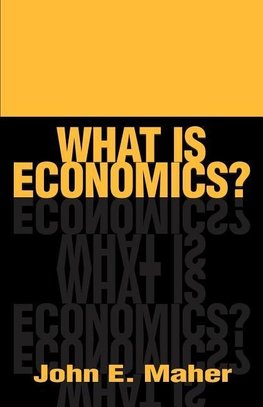 What is Economics?