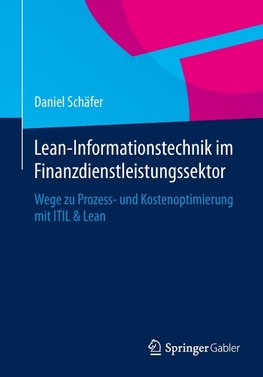 Lean-Informationstechnik im Finanzdienstleistungssektor