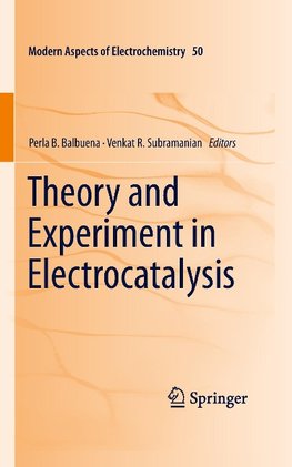 Theory and Experiment in Electrocatalysis