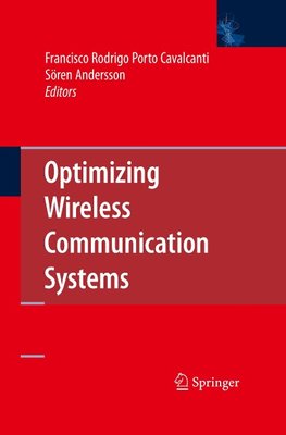 Optimizing Wireless Communication Systems