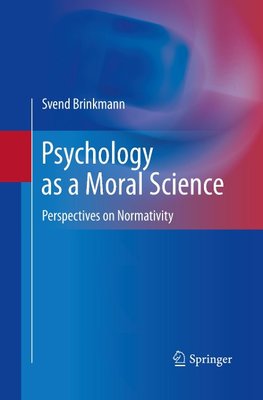 Psychology as a Moral Science