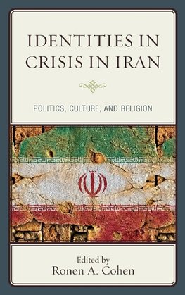 Identities in Crisis in Iran