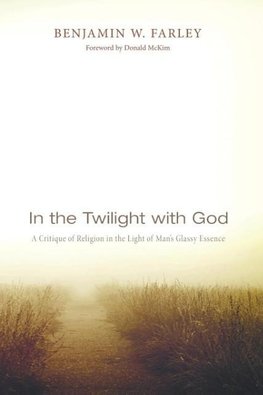 In the Twilight with God