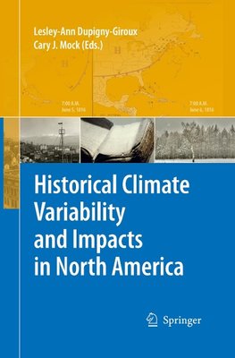 Historical Climate Variability and Impacts in North America