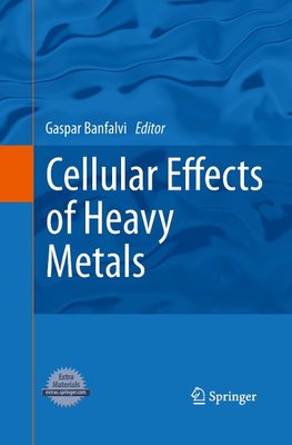 Cellular Effects of Heavy Metals