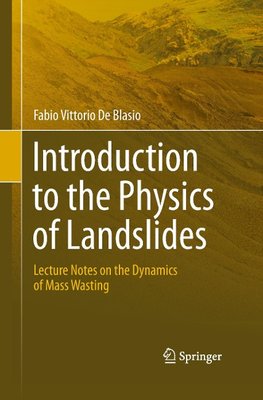 Introduction to the Physics of Landslides