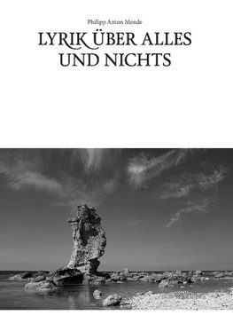 Lyrik über alles und nichts