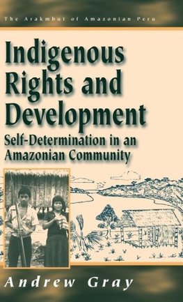 Indigenous Rights and Development