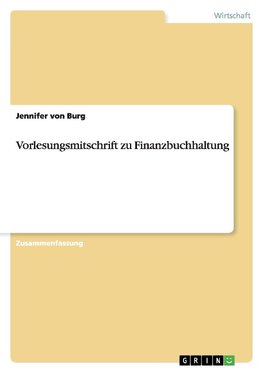 Vorlesungsmitschrift zu Finanzbuchhaltung