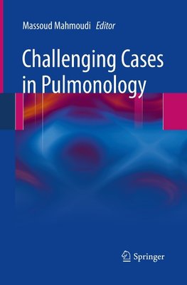 Challenging Cases in Pulmonology