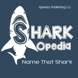 Shark-Opedia Name That Shark