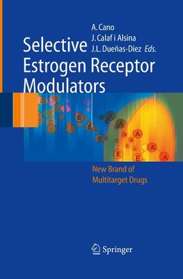 Selective Estrogen Receptor Modulators