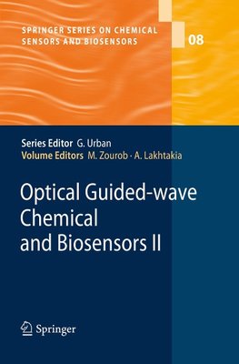 Optical Guided-wave Chemical and Biosensors II