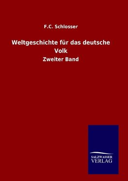 Weltgeschichte für das deutsche Volk