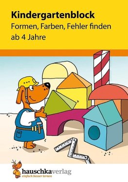 Kindergartenblock - Formen, Farben, Fehler finden ab 4 Jahre