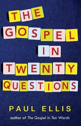 The Gospel in Twenty Questions