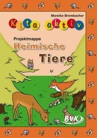 Kita aktiv "Projektmappe Heimische Tiere"