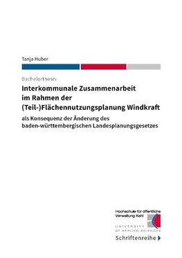 Interkommunale Zusammenarbeit im Rahmen der (Teil-)Flächennutzungsplanung Windkraft