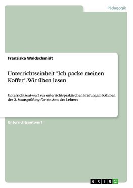 Unterrichtseinheit "Ich packe meinen Koffer". Wir üben lesen