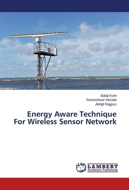 Energy Aware Technique For Wireless Sensor Network