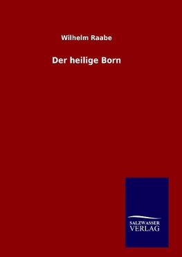 Der heilige Born