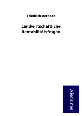 Landwirtschaftliche Rentabilitätsfragen