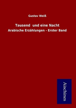 Tausend  und eine Nacht