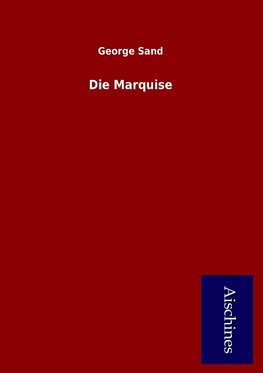 Die Marquise