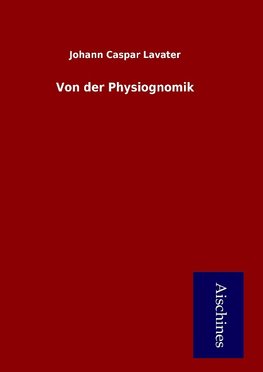 Von der Physiognomik