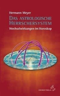 Das astroogische Herrschersystem