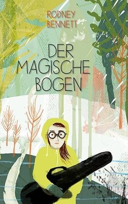 Der magische Bogen