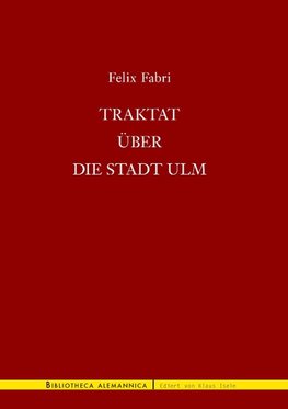 Traktat über die Stadt Ulm